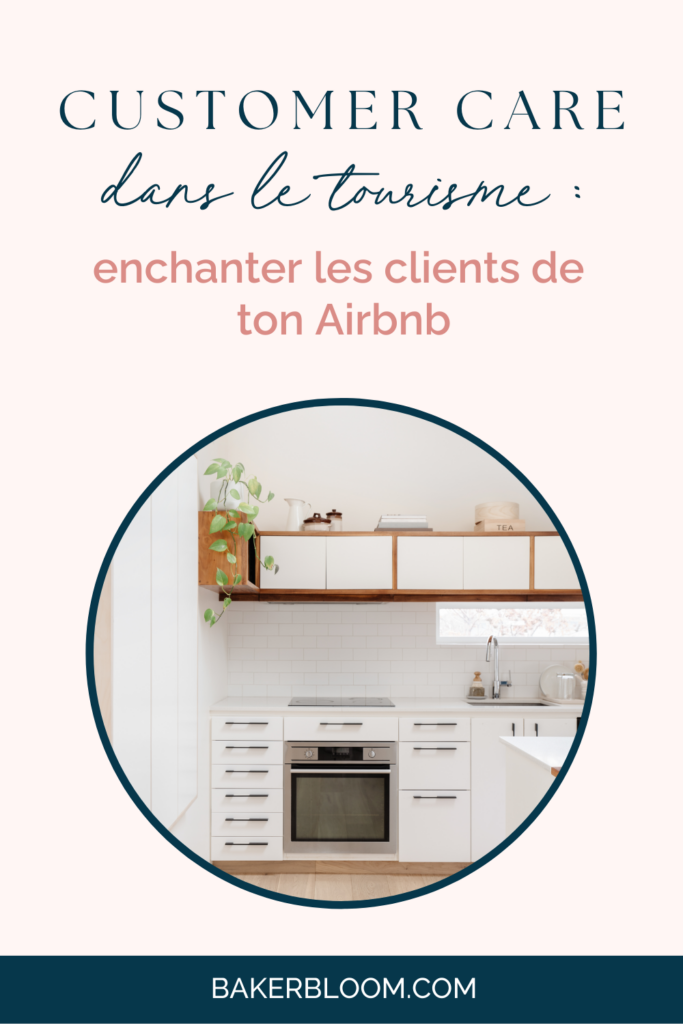 améliorer l'expérience client dans ton airbnb